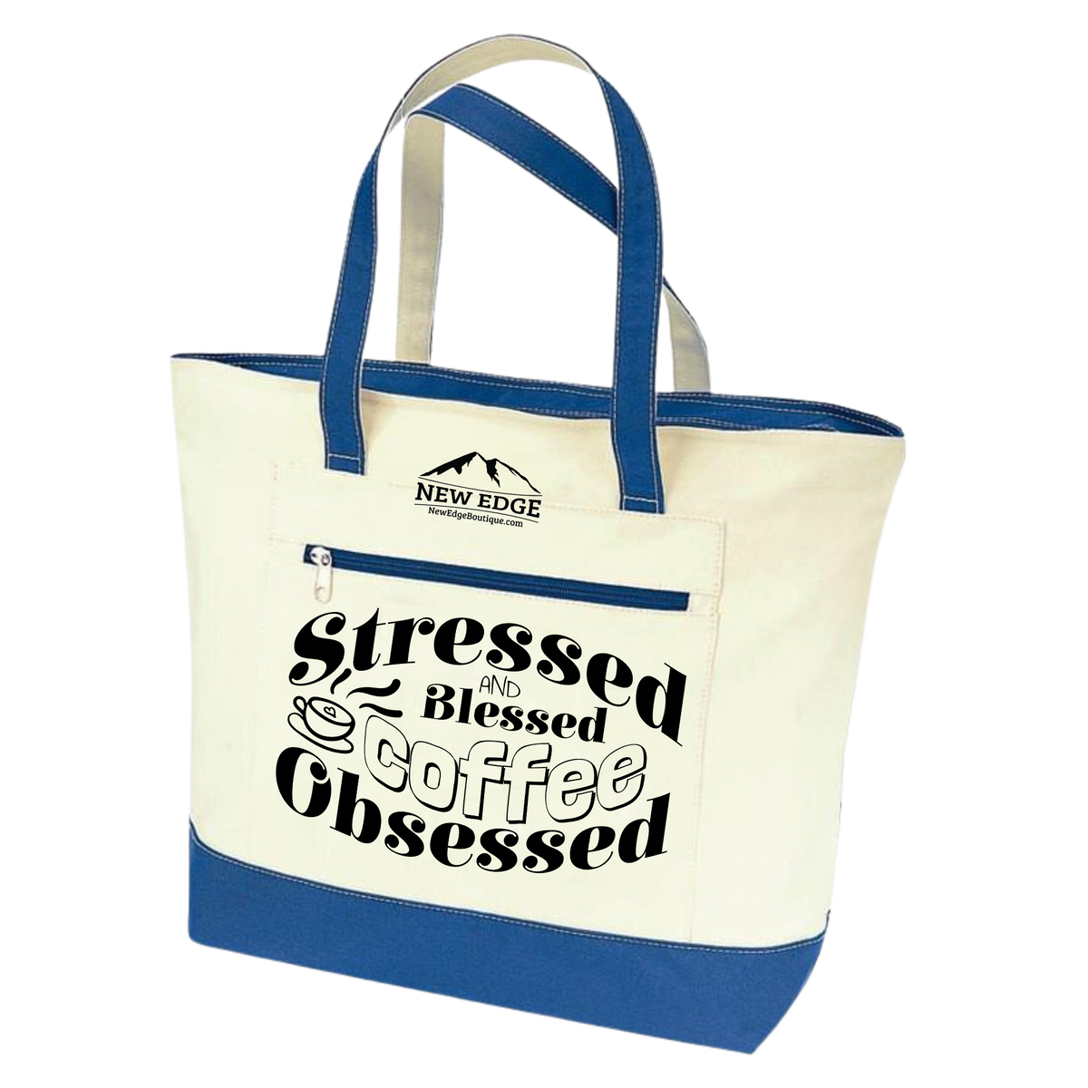 Stressed and Blessed coffee obsessed. Coffee Lovers Tote Bag.