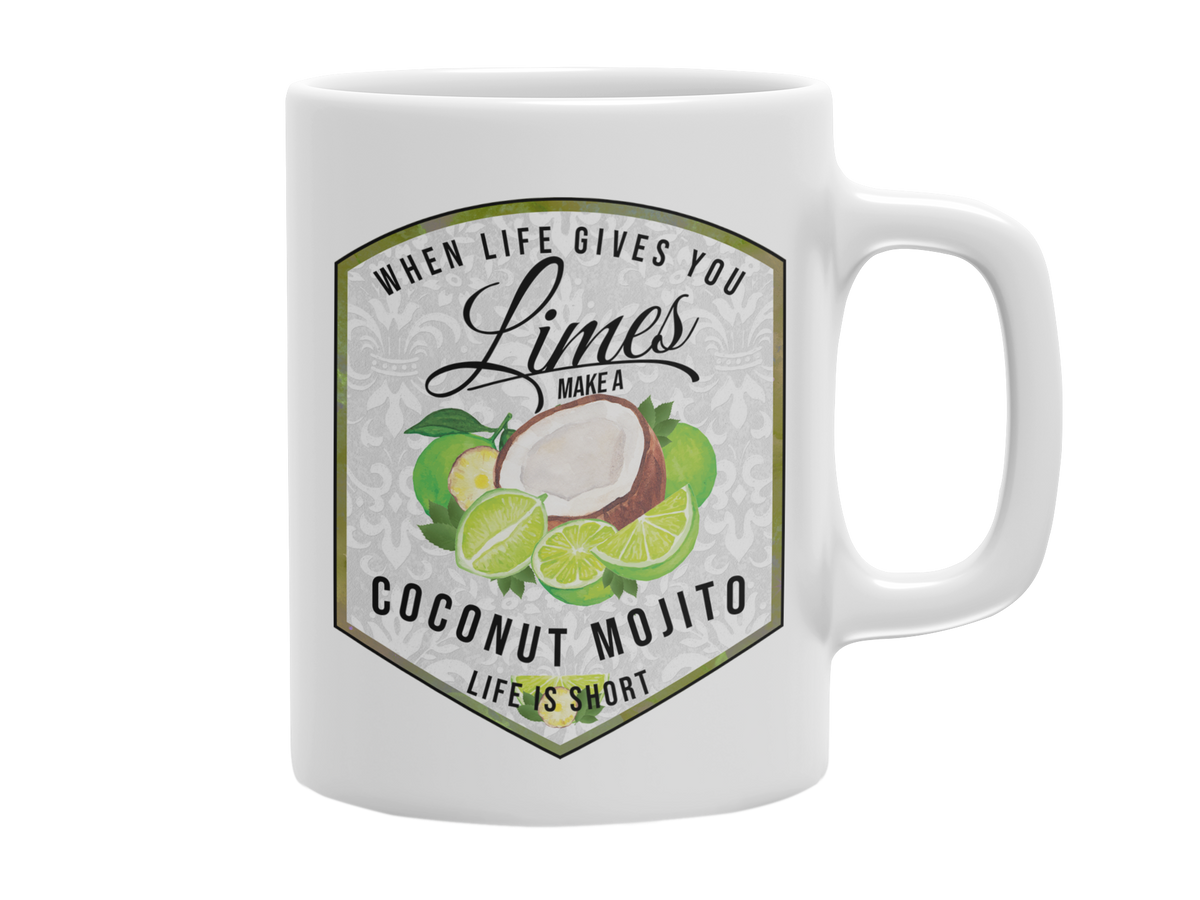 WHEN LIFE GIVES YOU LIMES MAKE A COCONUT 11 OZ MUG