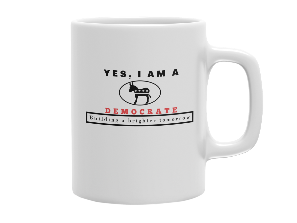 YES, I AM A DEMOCRATE 11 OZ MUG