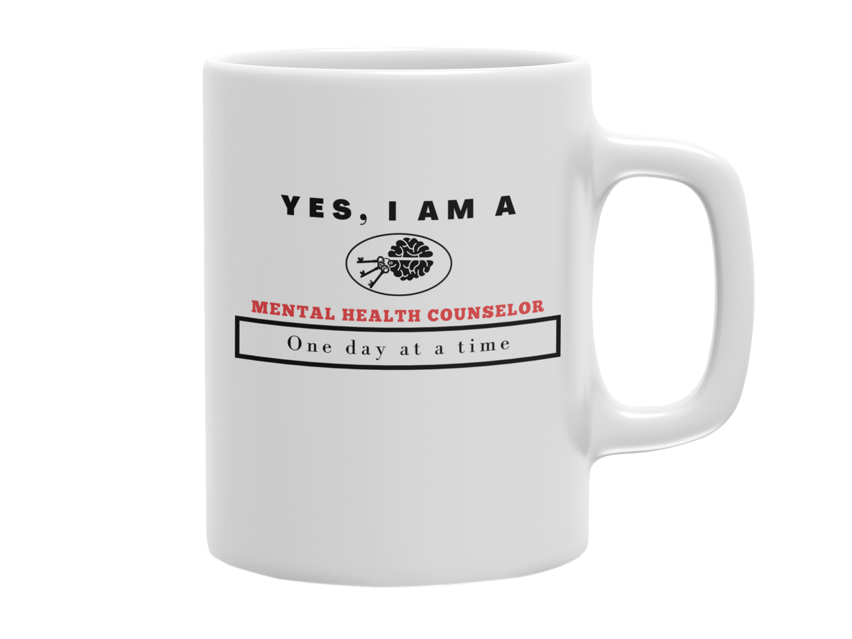 YES, I AM A MENTAL HEALTH COUNSELOR 11 OZ MUG