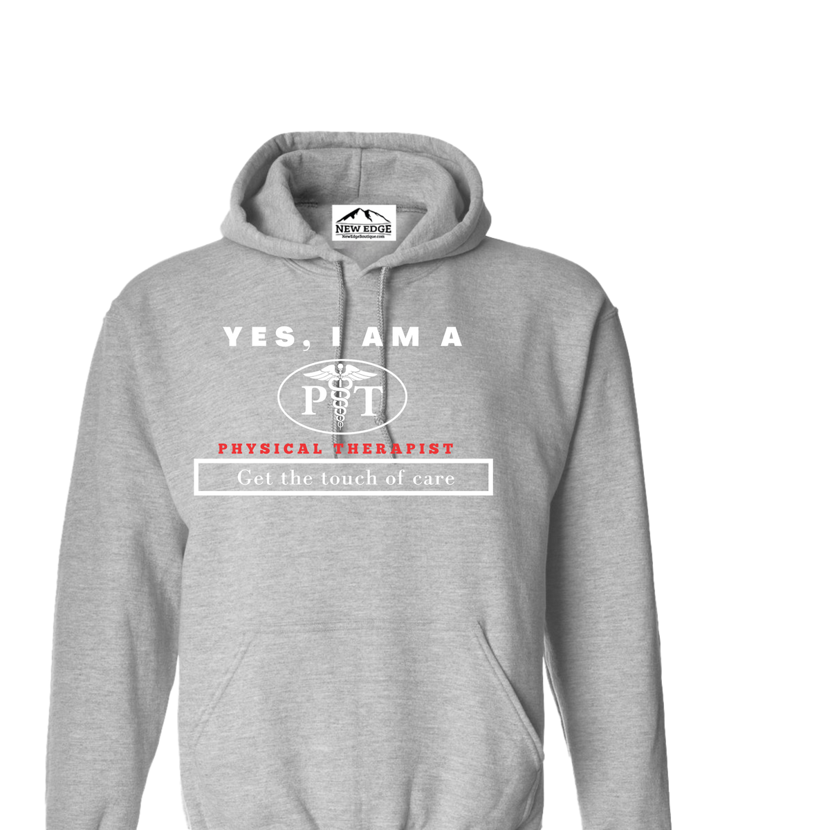 YES, I AM A PHYSICAL THERAPIST HOODIE.	Get the touch of care.