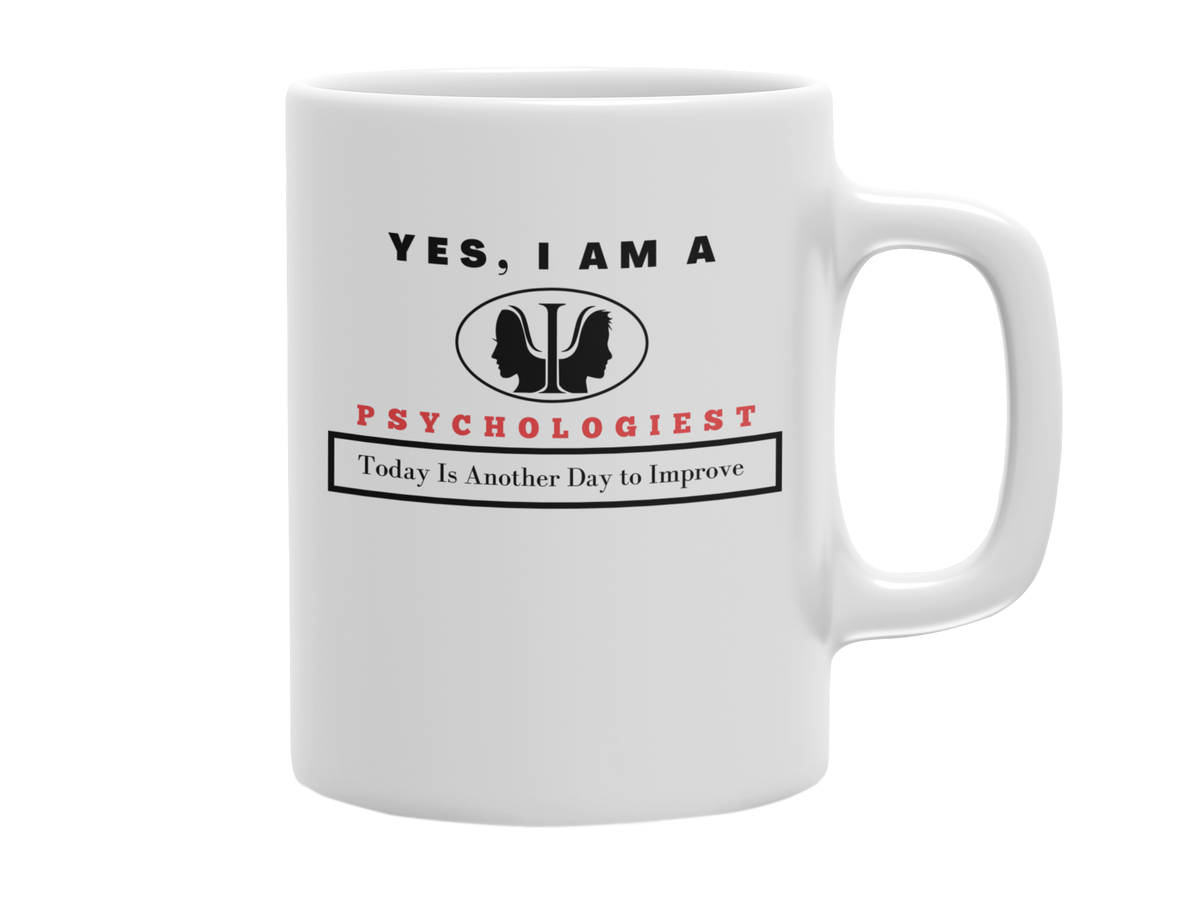 YES, I AM A PSYCHOLOGIEST 11 OZ MUG