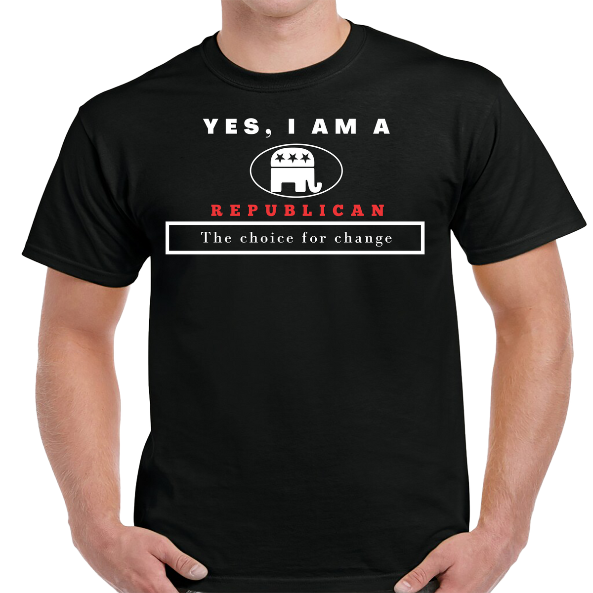 YES, I AM A REPUBLICAN T-SHIRT.	The choice for change